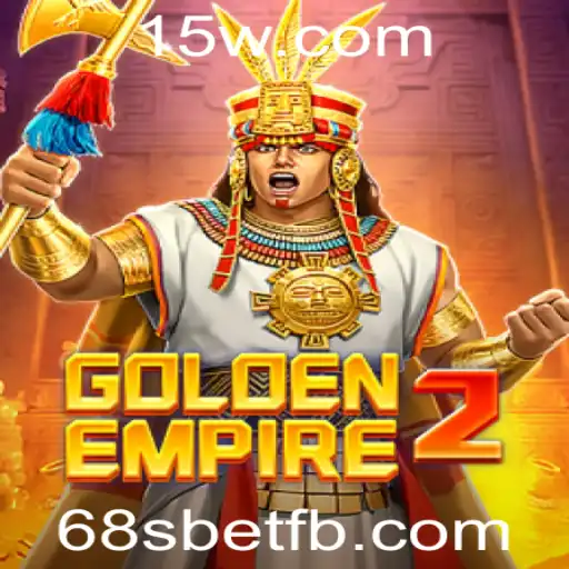 GoldenEmpire2: Uma Aventura Épica no Mundo dos Jogos com 68sbet