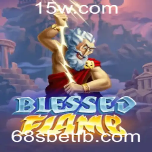 BlessedFlame: Uma Jornada Épica no Mundo dos Jogos de Fantasia