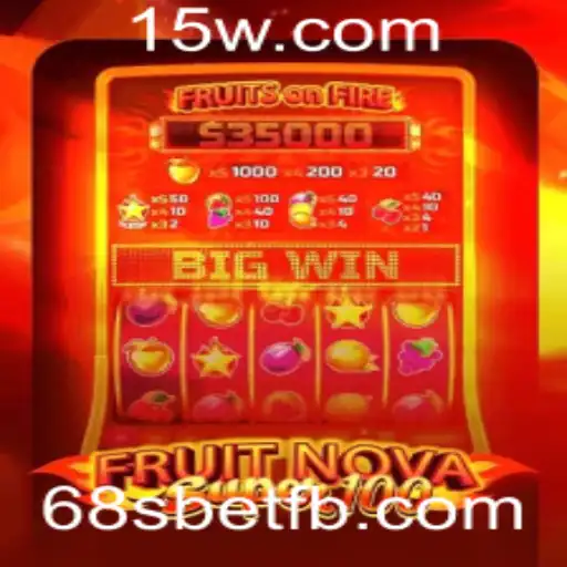Explorando o Universo de FruitNovaSuper100 e sua Interação com 68sbet